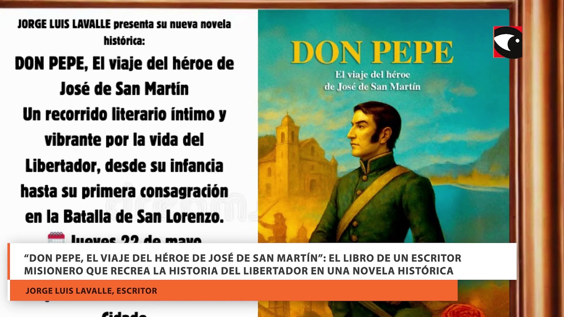 “Don Pepe, el viaje del héroe de José de San Martín”: El libro de un  escritor misionero que recrea la historia del Libertador en una novela  histórica