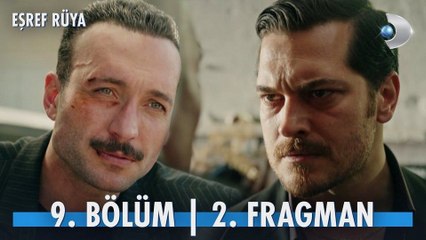 Eşref Rüya 9.Bölüm - Eşref Rüya - Sezon 1 - Bölüm 9 - Fragman VCRH STCRH