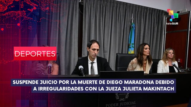 Suspenden juicio por muerte de Diego Armando Maradona DEPORTES EDICIÓN CENTRAL 20-05-2025