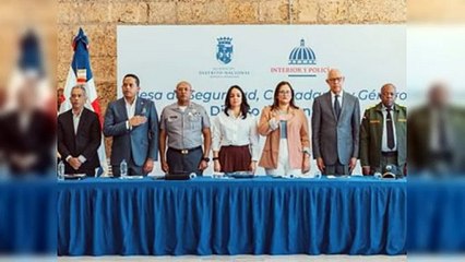 Alcaldía del DN e Interior y Policía realizan Mesa de Seguridad