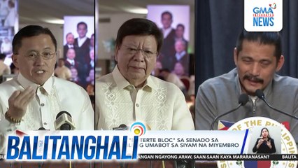 Sen. Bato dela Rosa - "Duterte Bloc" sa Senado sa 20th Congress, posibleng umabot sa 9 na miyembro | Balitanghali