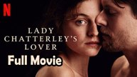 Lady Chatterley's Lover (2022) Full Movie HD