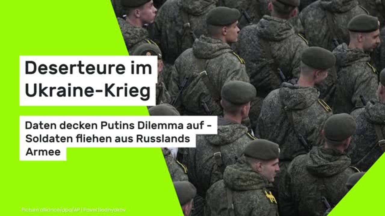 Deserteure im Ukraine-Krieg: Daten decken Putins Dilemma auf - Soldaten fliehen aus Russlands Armee
