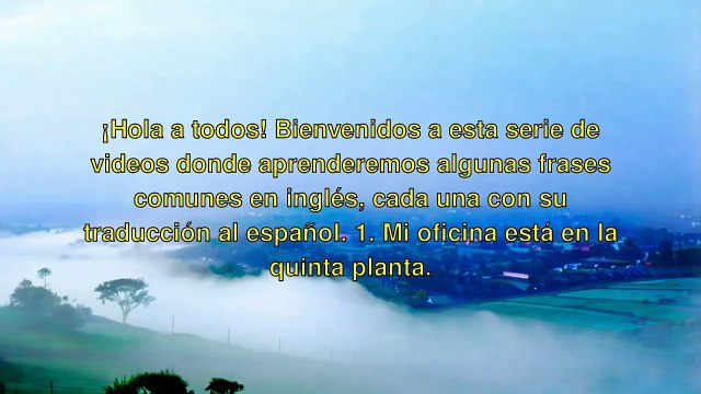 Frases Comunes en Ingles: Desde Presentaciones hasta Conversaciones Diarias