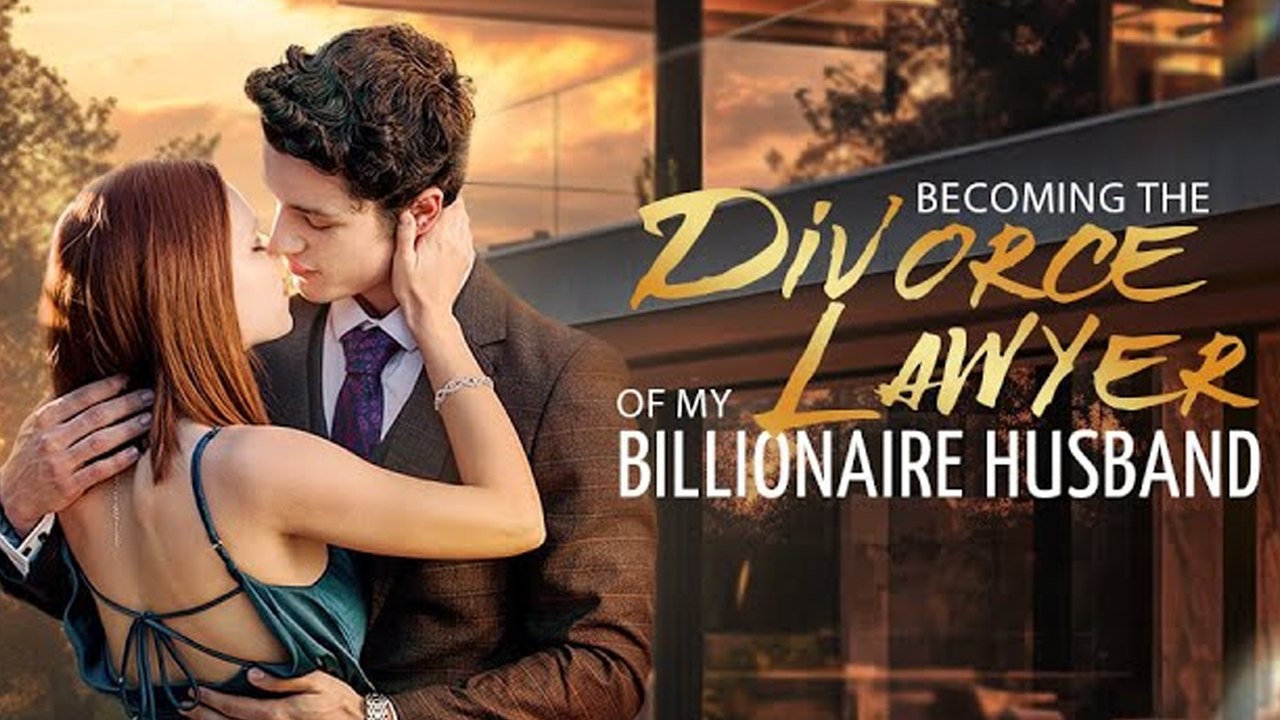 Becoming My Husbandu0026#39;s Divorce Lawyer Full Movie - video Dailymotion