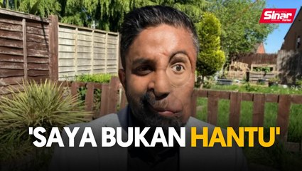 'Saya bukan hantu'