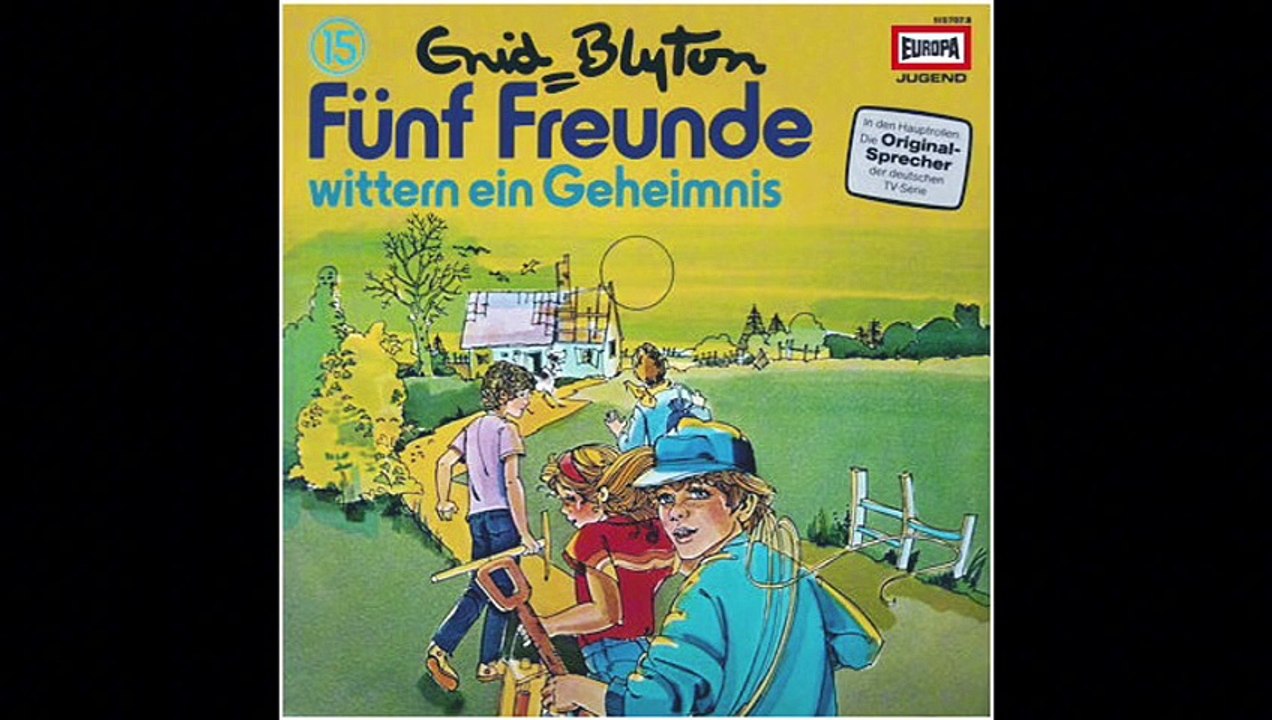 Fünf Freunde Folge 15: wittern ein Geheimnis