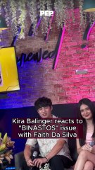 Kira Balinger reacts to "BINASTOS" issue involving Faith Da Silva | PEP Interviews