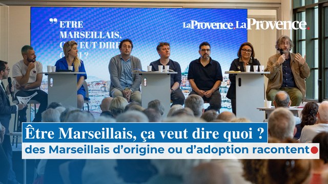 Être Marseillais, ça veut dire quoi ? Des Marseillais d'origine ou d'adoption racontent