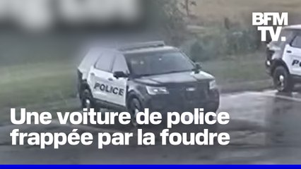 Une voiture de police a été frappée par la foudre ce mardi aux Etats-Unis