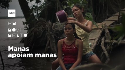 Filme “Manas”, de Marianna Brennand