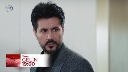Gelin 209. Bölüm Fragmanı - 22 Mayıs Perşembe