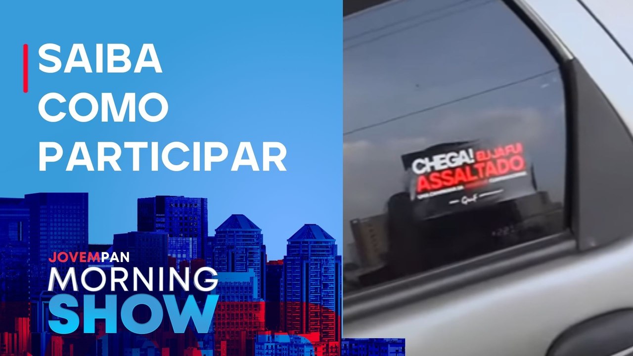 Jovem Pan SEGUE com a campanha CHEGA! EU JÁ FUI ASSALTADO