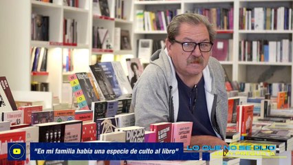 LO QUE NO SE  DIJO- El amor por los libros se hereda : la historia de Paco Taibo