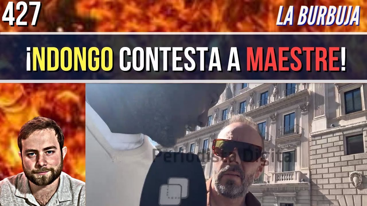 La Burbuja #427 / Bertrand Ndongo contesta a Antonio Maestre después de su agresión