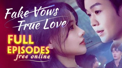 Fake Vows, True Love Chinese Drama