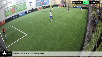 But de Sacha D - Rasta Croquette