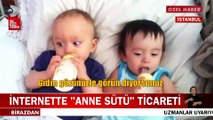 İnternette anne sütü ticareti