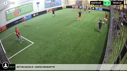 But de Sacha D - Rasta Croquette