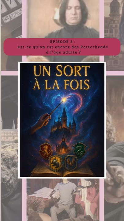 La passion Harry Potter, même adulte : pourquoi c’est toujours aussi fort