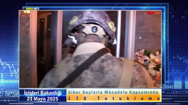 Siber Suçlarla Mücadele Kapsamında 170 Tutuklama