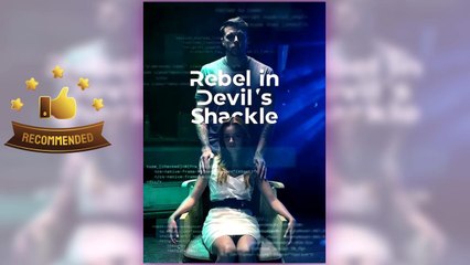 Rebel In Devil's Shackle ⠀full