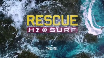 Rescue  HI-Surf - Trailer Saison 1