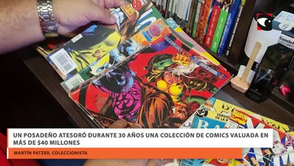 Un posadeño atesoró durante 30 años una colección de comics valuada en más de $40 millones