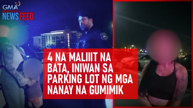4 na maliiit na bata, iniwan sa parking lot ng mga nanay na gumimik | GMA Integrated Newsfeed