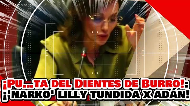 🔥🚨¡SURIPANTA DEL DIENTES DE BURRO! ¡LILLY TÉLLEZ “La NARKO SENADOR” es DESTROZADA por ADÁN AUGUSTO!