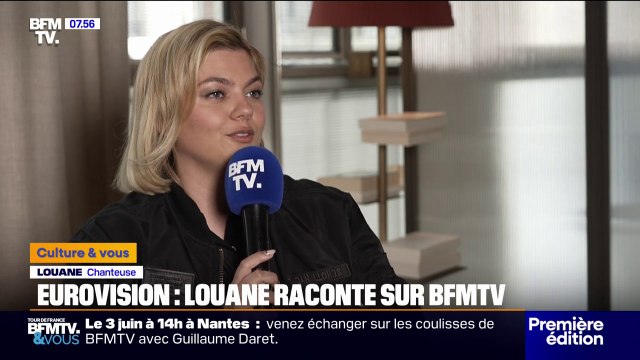 J'étais trop déçue. Je m'attendais à faire mieux : Louane revient auprès de BFMTV sur sa 7e place à l'Eurovision
