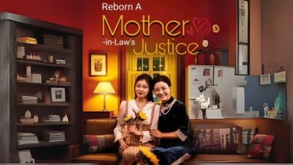 Reborn - A Mother-In-Law's Justice Sshort