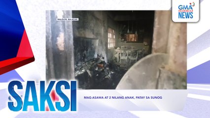 SAKSI RECAP: Mag-asawa at 2 nilang anak, patay sa sunog  (Aired on May 21, 2025)