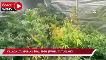 Villada uyuşturucu imal eden şüpheli tutuklandı