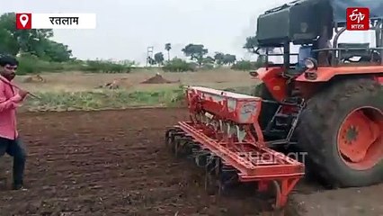रतलाम में किसानों ने की जल्दबाजी, बेमौसम सोयाबीन की बुवाई से हो सकता है नुकसान