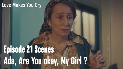 Ada, Are You okay, My Girl ? - Love Makes You Cry