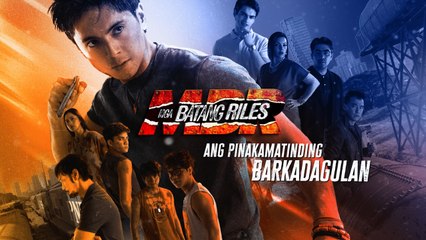 Mga Batang Riles: Ang Pinakamatinding Barkadagulan (Teaser)
