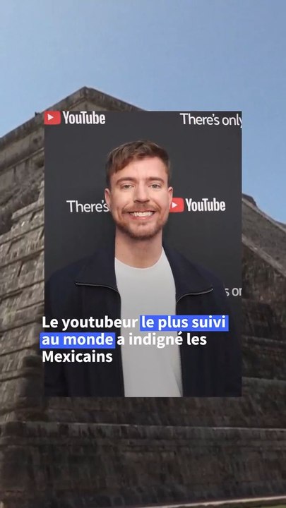 Mexique : le youtubeur MrBeast critiqué après une visite sur des sites mayas