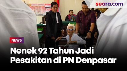 Nenek 92 Tahun Lambaikan Tangan dari Kursi Roda Saat Jadi Pesakitan di PN Denpasar