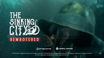 The Sinking City Remastered Official Comparison & Launch Trailer