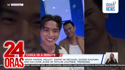 "What hafen, Vella?" entry ni Michael Sager kasama ang ka-look-alike ni Taylor Lautner, trending | 24 Oras