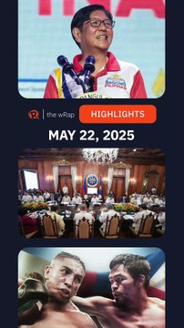 Today's headlines: President Marcos, Courtesy resignation, Manny Pacquiao | The wRap | May 22, 2025