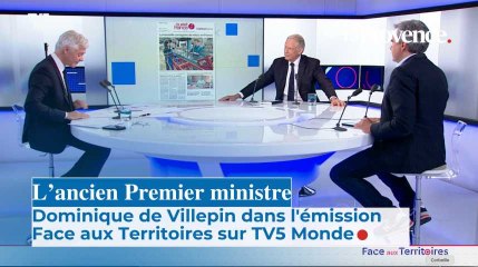 L'ancien Premier ministre Dominique de Villepin dans l'émission Face aux Territoires sur TV5 Monde