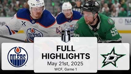 NHL Playoff Highlights | Oilers vs. Stars | Gm 1 | May 21, 2025