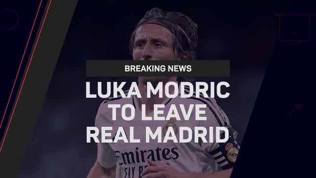 Breaking News - Luka Modric to leave Real Madrid