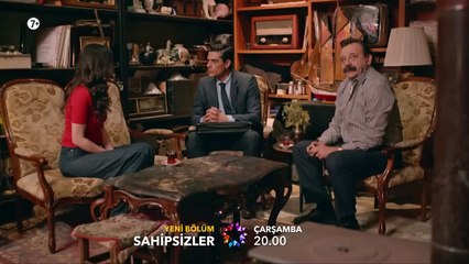 المشردون الحلقة 25 Sahipsizler 25. Bölüm Fragman(720P_HD)