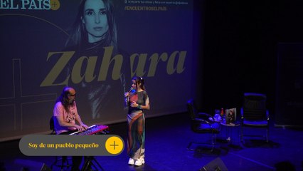 Zahara canta 'Soy de un pueblo pequeño'