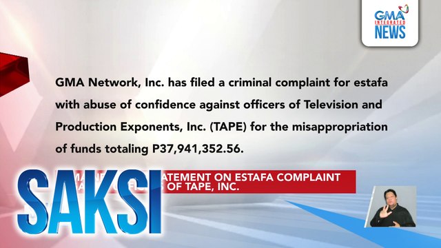 GMA Network, idinemanda ang mga opisyal ng TAPE Inc. | Saksi