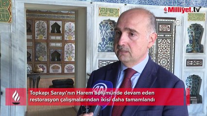 Topkapı Sarayı Haremindeki has odalar ziyarete açıldı
