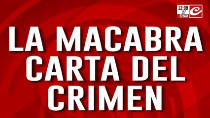 La macabra carta del crimen: "Lo siento, les arruine la vida"